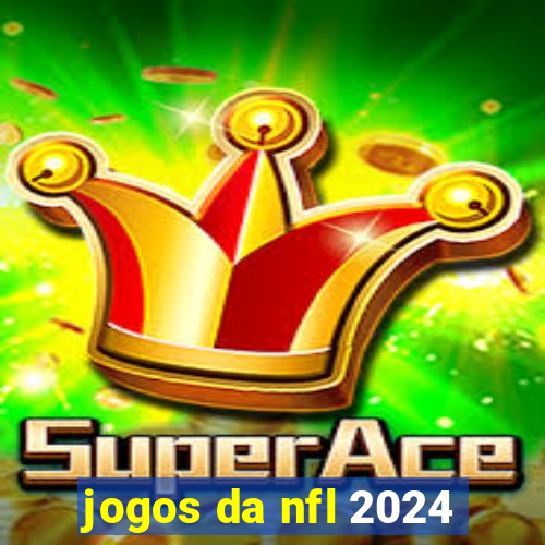 jogos da nfl 2024